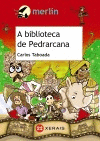 A BIBLIOTECA DE PEDRARCANA
