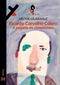 RICARDO CARVALHO CALERO. A PEGADA DO COMPROMISO