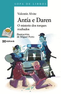 ANTIA E DAREN. O MISTERIO DOS TORQUES ROUBADOS