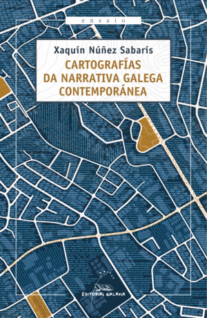 CARTOGRAFIA DA NARRATIVA GAL. CONTEMPORANEA(XIX PREMIO R.P