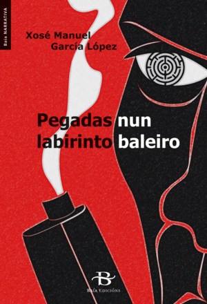 28.PEGADAS NUN LABIRINTO BALEIRO