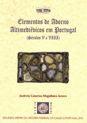 41.ELEMENTOS DE ADORNO ALTIMEDIVICOS EM PORTUGAL (S.V A VIII)
