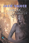 MADOUC-TRILOGIA DE LYONESSE 3