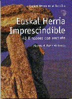 EUSKAL HERRIA IMPRESCINDIBLE