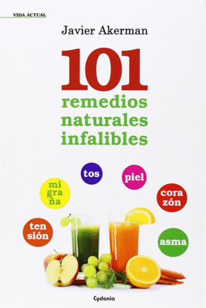 101 RECETAS Y REMEDIOS NATURALES