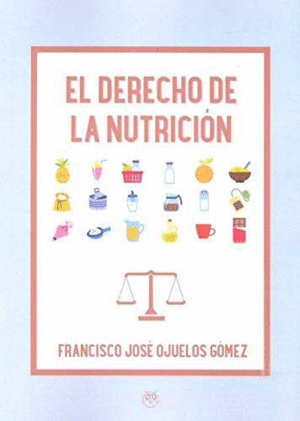DERECHO DE LA NUTRICION, EL