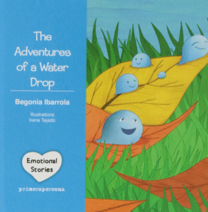 THE ADVENTURE OF A WATER DROP