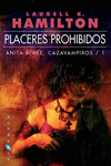PLACERES PROHIBIDOS-ANITA BLAKE,CAZAVAMP. 1
