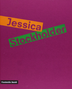 JESSICA STOCKHOLDER (CATALOGO)
