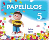 E.I.-PAPELILLOS 5 AOS (C). PACK (2010)