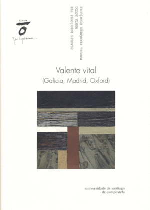 VALENTE VITAL (GALICIA,MADRID,OXFORD)