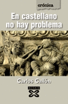 EN CASTELLANO NO HAY PROBLEMA