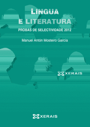 SELECTIVIDADE 2012:LINGUA E LITERATURA GALEGAS