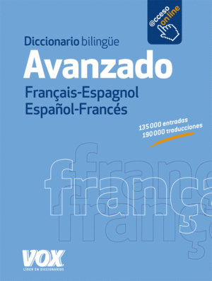 DICCIONARIO AVANZADO FRANAIS-ESPAGNOL/ESPAOL-FRANCS