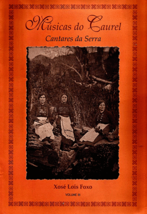 MUSICAS DO CAUREL III CANTARES DA SERRA(INCLUE CD-